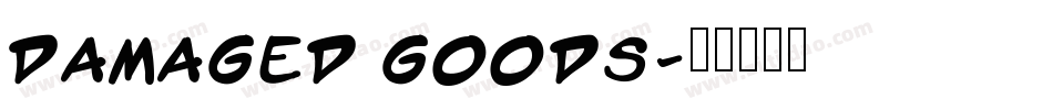 Damaged Goods字体转换